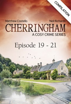 Cherringham - Episode 19-21 (eBook, ePUB) - Costello, Matthew; Richards, Neil