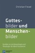 Gottesbilder und Menschenbilder (eBook,... - Bild 1