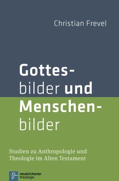 Gottesbilder und Menschenbilder (eBook, PDF) - Frevel, Christian