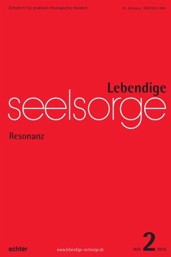 Lebendige Seelsorge 2/2016 (eBook, ePUB) - Garhammer, Erich; Spielberg, Bernhard; Seip, Jörg