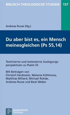 Du aber bist es, ein Mensch meinesgleichen (Psalm 55,14) (eBook, PDF)