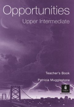 Opportunities Upper Intermediate Teacher's Book - Mower, David;Harris, Michael
