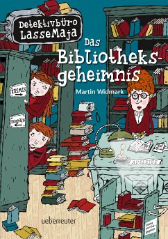 Das Bibliotheksgeheimnis / Detektivbüro LasseMaja Bd.12 (eBook, ePUB) - Widmark, Martin