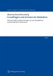 Grundfragen und Grenzen der Mediation... - Bild 1