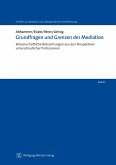 Grundfragen und Grenzen der Mediation (eBook, PDF)