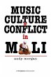 Music, Culture and Conflict in Mali - Bild 1