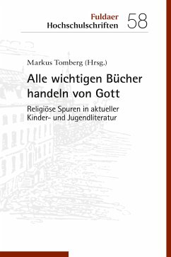 Alle wichtigen Bücher handeln von Gott (eBook, PDF)