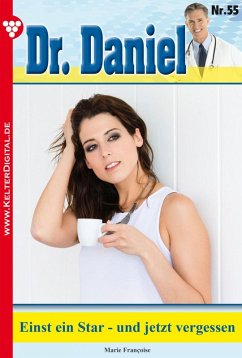 Dr. Daniel 55 - Arztroman (eBook, ePUB) - Francoise, Marie