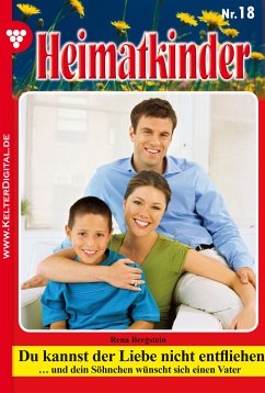 Heimatkinder 18 – Heimatroman (eBook, ePUB) - Bergstein, Rena