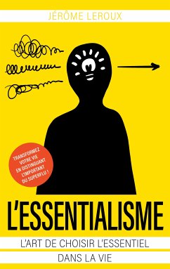 L'essentialisme (eBook, ePUB) - Leroux, Jérôme