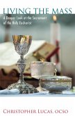 Living the Mass (eBook, ePUB)
