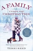 A Family Under the Christmas Tree (eBook, ePUB)