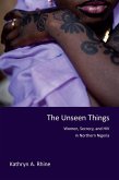 The Unseen Things (eBook, ePUB)