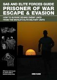 SAS and Elite Forces Guide Prisoner of War Escape & Evasion (eBook, ePUB)