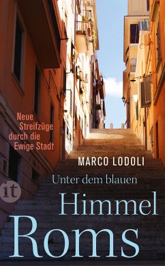 Unter dem blauen Himmel Roms (eBook, ePUB) - Lodoli, Marco