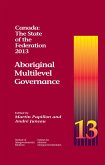Canada: The State of the Federation, 2013 (eBook, ePUB)