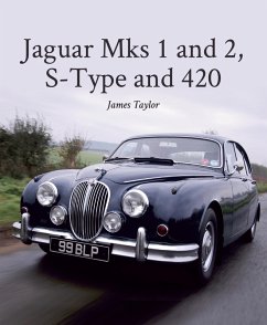 Jaguar Mks 1 and 2, S-Type and 420 (eBook, ePUB) - Taylor, James