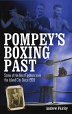 Pompey's Boxing Past (eBook, ePUB)