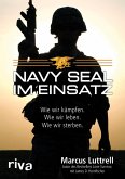 Navy SEAL im Einsatz (eBook, PDF)