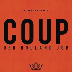 Der Holland Job - Coup