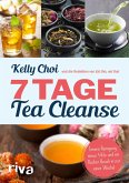 7 Tage Tea Cleanse (eBook, PDF)