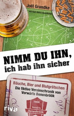 Nimm du ihn, ich hab ihn sicher (eBook, ePUB) - Grandke, Joel; Havelkoop, Karl-Heinz