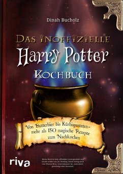 Das inoffizielle Harry-Potter-Kochbuch (eBook, ePUB) - Bucholz, Dinah