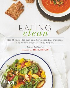 Eating Clean (eBook, ePUB) - Valpone, Amie; Hyman, Mark