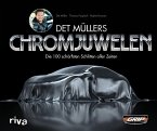 Det Müllers Chromjuwelen (eBook, ePUB)