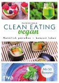 Clean Eating vegan (eBook, ePUB)