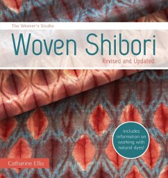 The Weaver's Studio - Woven Shibori (eBook, ePUB) - Ellis, Catharine