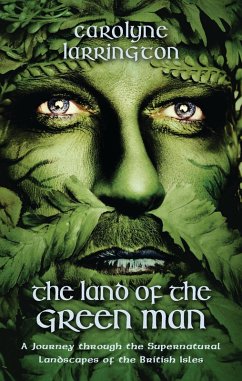 Land of the Green Man (eBook, PDF) - Larrington, Carolyne