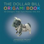 The Dollar Bill Origami Book (eBook, ePUB)