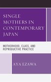 Single Mothers in Contemporary Japan (eBook, ePUB)