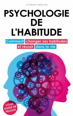 Psychologie de l'habitude (eBook, ePUB) - Mercier, Clément