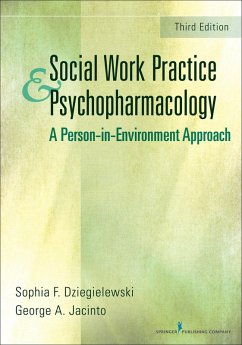 Social Work Practice and Psychopharmacology (eBook, ePUB) - Dziegielewski, Sophia F.; Jacinto, George A.