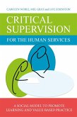 Critical Supervision for the Human Services (eBook, ePUB)