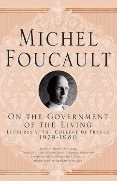 On The Government of the Living - Foucault, M.