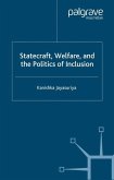 Statecraft, Welfare and the Politics of Inclusion
