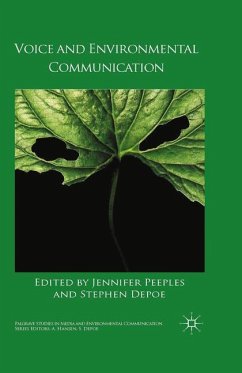 Voice and Environmental Communication - Depoe, Stephen