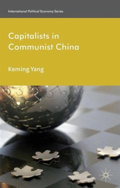 Capitalists in Communist China - Yang, Keming