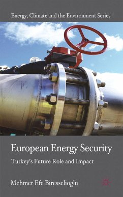 European Energy Security - Biresselioglu, Mehmet Efe