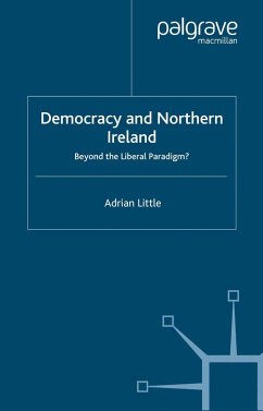 Democracy and Northern Ireland - Little, A.