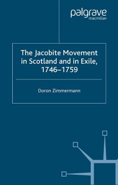 The Jacobite Movement in Scotland and in Exile, 1746-1759 - Zimmermann, D.