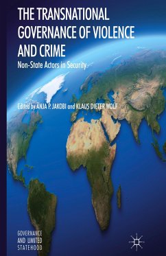The Transnational Governance of Violence and Crime