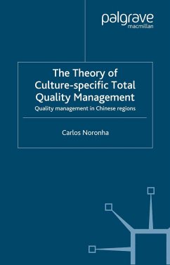The Theory of Culture-Specific Total Quality Management - Noronha, Carlos