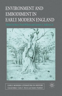 Environment and Embodiment in Early Modern England - Sullivan, Jr, Garrett A.