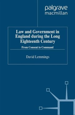 Law and Government in England During the Long Eighteenth Century - Lemmings, D.