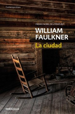 La ciudad - Faulkner, William