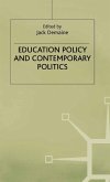 Education Policy and Contemporary Politics